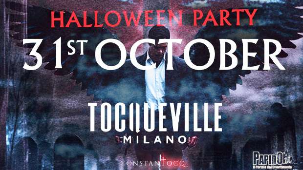 Halloween 2024 Tocqueville Milano Giovedi 31 Ottobre 2024