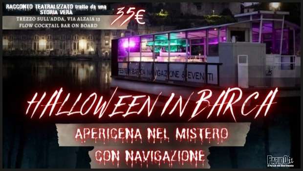 Halloween 2024 Battello Trezzo sull’Adda Giovedi 31 Ottobre 2024