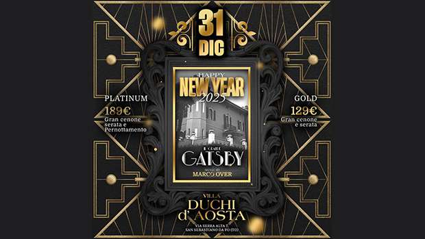 Capodanno 2025 Villa Duchi D’Aosta Serra Alta Martedi 31 Dicembre 2024