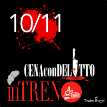 Venerdi 10 Novembre 2023 Cena con Delitto in Treno Milano