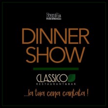 Dinner Show Classico Milano Giovedi 7 Novembre 2024