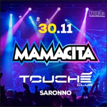 Party Mamacita Sabato 30 Novembre 2024 Touche