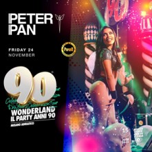 90 Wonderland Peter Pan Venerdi 24 Novembre 2023