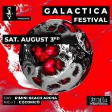 Galactica Sabato 3 Agosto 2024 Rimini Beach Arena