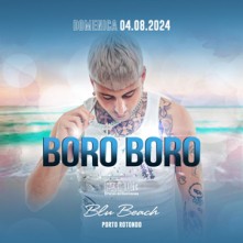 Domenica 4 Agosto 2024 Boro Boro Blu Beach Porto Rotondo